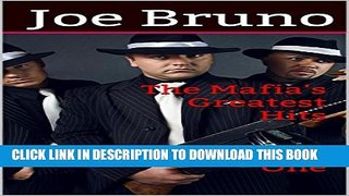[PDF] The Mafia s Greatest Hits - Volume One Full Collection