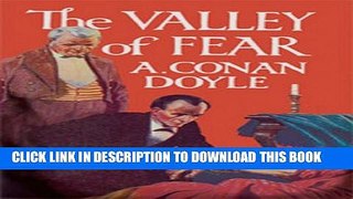 [PDF] THE VALLEY OF FEAR (non illustrated) Full Collection