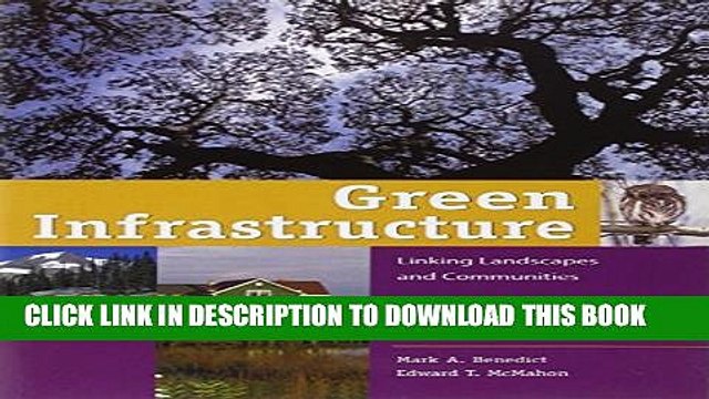 [PDF] Green Infrastructure: Linking Landscapes and Communities Popular Collection