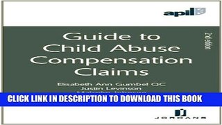 [PDF] Apil Guide to Child Abuse Compensation Claims: Second Edition Full Online