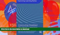 FAVORITE BOOK  Improving Disabled Students  Learning: Experiences and Outcomes (Improving
