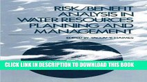 [PDF] Risk/Benefit Analysis in Water Resources Planning and Management Popular Online