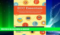READ  ECC Essentials: Teaching the Expanded Core Curriculum to Students with Visual Impairments