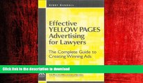 READ THE NEW BOOK Effective Yellow Pages Advertising for Lawyers: The Complete Guide to Creating