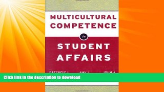 FAVORITE BOOK  Multicultural Competence in Student Affairs  BOOK ONLINE
