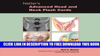 Collection Book Netter s Advanced Head   Neck Flash Cards, 1e (Netter Basic Science)
