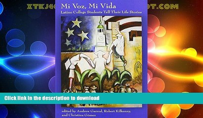 FAVORITE BOOK  Mi Voz, Mi Vida: Latino College Students Tell Their Life Stories  BOOK ONLINE