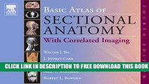 New Book Basic Atlas of Sectional Anatomy: With Correlated Imaging, 4e