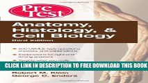 New Book Anatomy, Histology, and Cell Biology PreTestâ„¢ Self-Assessment and Review, Third Edition