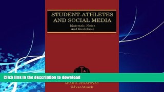 FAVORITE BOOK  Student-Athletes And Social Media: Materials, Notes, And Guidelines FULL ONLINE