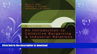 READ  An Introduction to Collective Bargaining   Industrial Relations  BOOK ONLINE