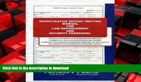 FAVORIT BOOK Basic Report Writing for Law Enforcement and Security READ EBOOK