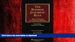 FAVORIT BOOK The Business Judgment Rule: Fiduciary Duties of Corporate Officers, Sixth Edition