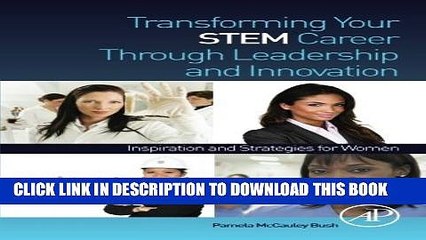 New Book Transforming Your STEM Career Through Leadership and Innovation: Inspiration and