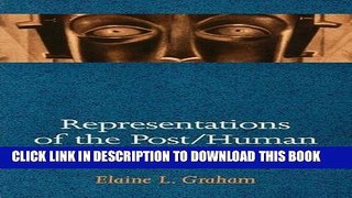 Collection Book Representations of the Post/Human: Monsters, Aliens and Others in Popular Culture