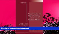 FAVORITE BOOK  Case Studies for Implementing Assessment in Student Affairs: New Directions for