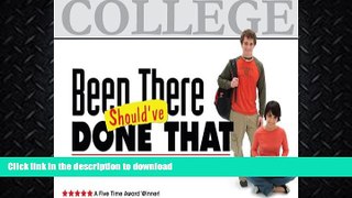 READ  Been There, Should ve Done That: 995 Tips for Making the Most of College  GET PDF