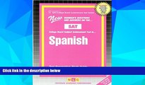 Big Deals  SPANISH (SAT Subject Test Series) (Passbooks) (COLLEGE BOARD SAT SUBJECT TEST SERIES