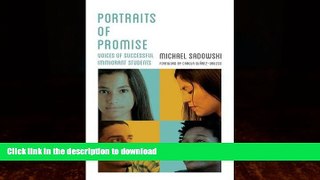 EBOOK ONLINE  Portraits of Promise: Voices of Successful Immigrant Students (Youth Development