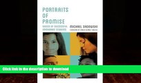 EBOOK ONLINE  Portraits of Promise: Voices of Successful Immigrant Students (Youth Development