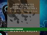 READ  How to Write Like a College Student: Volume 1: Writing the Five-Paragraph Essay  BOOK ONLINE