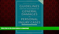 READ THE NEW BOOK Guidelines for the Assessment of General Damages in Personal Injury Cases READ