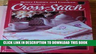 [PDF] Pleasures of Cross Stitch (Better homes and gardens books) Popular Collection
