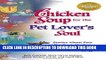 [PDF] Chicken Soup for the Pet Lover s Soul: Stories About Pets as Teachers, Healers, Heroes and