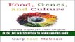 New Book Food, Genes, and Culture: Eating Right for Your Origins