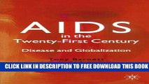 Collection Book AIDS in the Twenty-First Century: Disease and Globalization