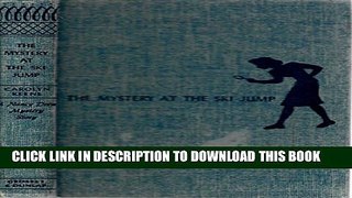 [PDF] The Mystery at the Ski Jump (Nancy Drew ) Full Online