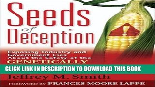 New Book Seeds of Deception:  Exposing Industry and Government Lies About the Safety of the