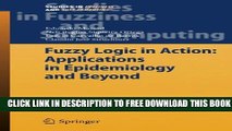 New Book Fuzzy Logic in Action: Applications in Epidemiology and Beyond (Studies in Fuzziness and