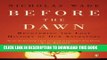 Collection Book Before the Dawn: Recovering the Lost History of Our Ancestors Before the Dawn