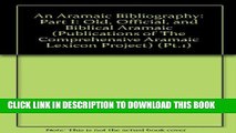 Collection Book An Aramaic Bibliography: Part I: Old, Official, and Biblical Aramaic (Publications