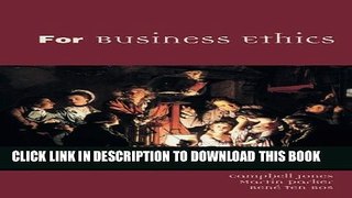 [PDF] For Business Ethics: A Critical Text Popular Online