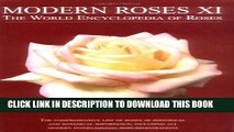 New Book Modern Roses XI: The World Encyclopedia of Roses (Pt. 11)