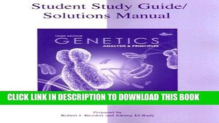 New Book Student Study Guide/Solutions Manual to accompany Genetics