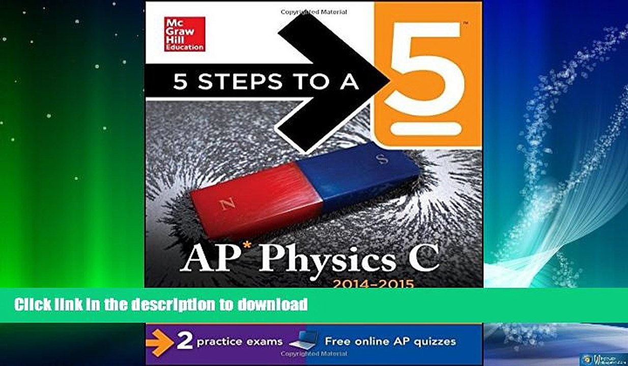 READ  5 Steps to a 5 AP Physics C, 2014-2015 Edition (5 Steps to a 5 on the Advanced Placement