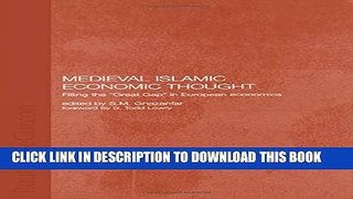 [PDF] Medieval Islamic Economic Thought: Filling the Great Gap in European Economics (Islamic