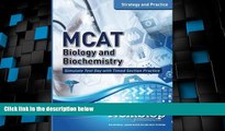 Big Deals  MCAT Biology and Biochemistry: Strategy and Practice  Best Seller Books Best Seller