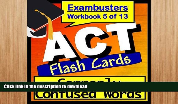 READ ACT Test Prep Words Commonly Confused Vocabulary Review Flashcards ACT Study Guide Book 5