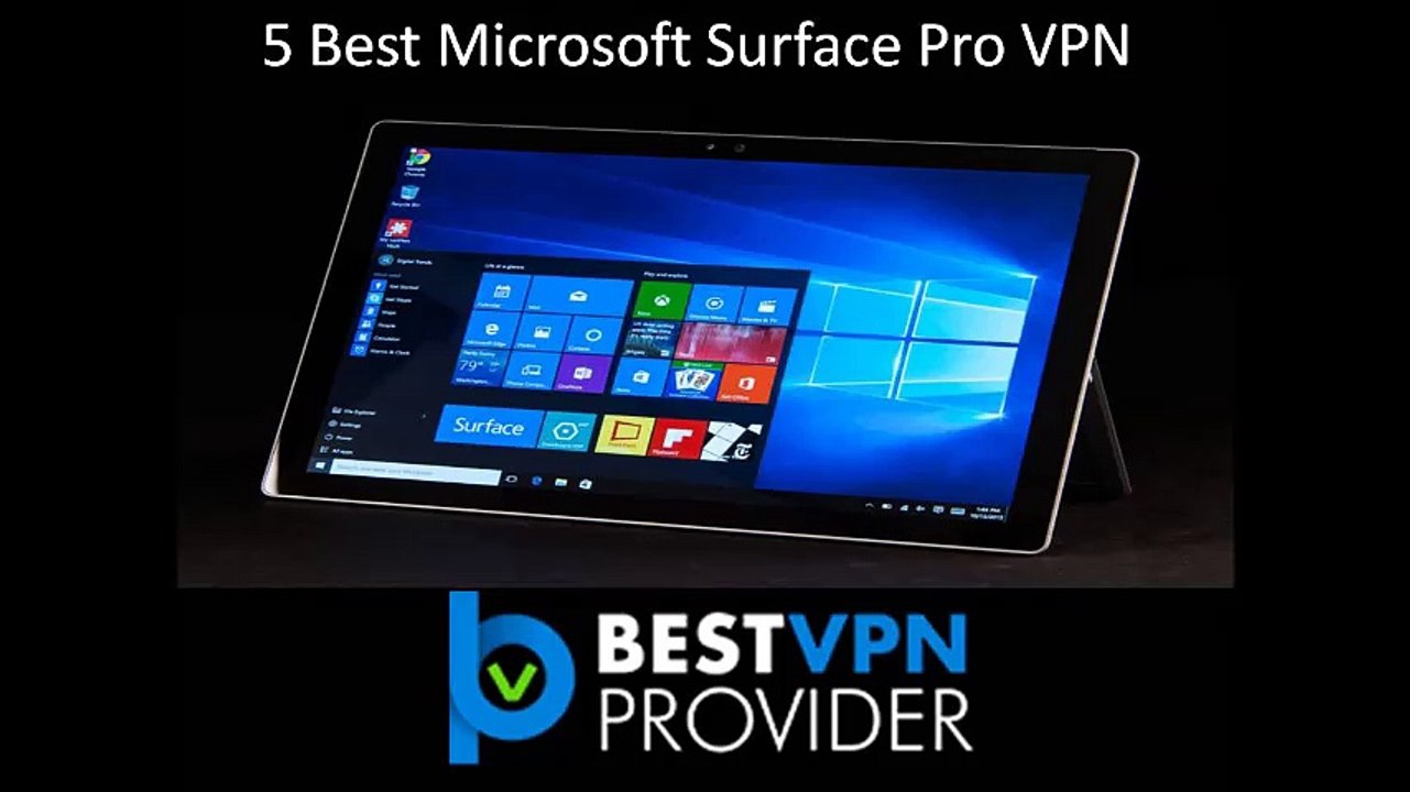 Best Surface Pro VPN