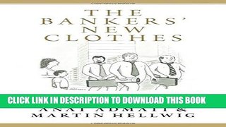 [PDF] The Bankers  New Clothes: What s Wrong with Banking and What to Do about It Full Online