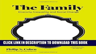[PDF] The Family: Diversity, Inequality, and Social Change Full Online