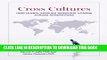 [PDF] Cross Cultures: How Global Families Negotiate Change Across Generations Popular Colection