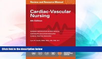 Big Deals  Cardiac-Vascular Nursing Review and Resource Manual, 4th edition  Best Seller Books