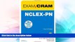 Big Deals  NCLEX-PN Exam Cram (4th Edition)  Best Seller Books Most Wanted