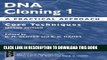 [PDF] DNA Cloning: A Practical Approach Volume 1: Core Techniques (Practical Approach Series)