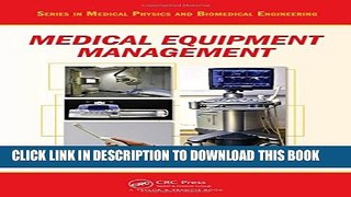 [PDF] Medical Equipment Management (Series in Medical Physics and Biomedical Engineering) Full